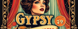Gypsy the Musical Tickets on Sale for Cheap