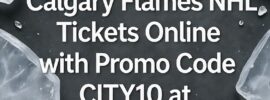Cheapest Calgary Flames Tickets Online with Promo Code