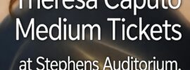 Save on Theresa Caputo Medium Tickets Online