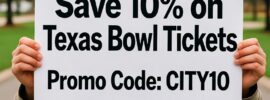 Save 10% on Texas Bowl Tickets