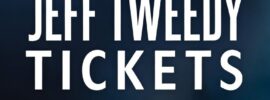 2026 Jeff Tweedy Tickets for Less