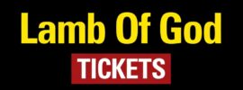 Best Seats on Sale for Lamb Of God
