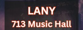 Lowest Ticket Prices on Lany Tickets