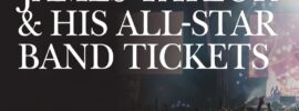 2026 James Taylor & His All-Star Band Tickets