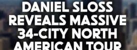 Daniel Sloss Reveals North American Tour