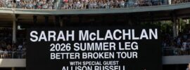 Sarah McLachlan Announces 2026 Summer Leg